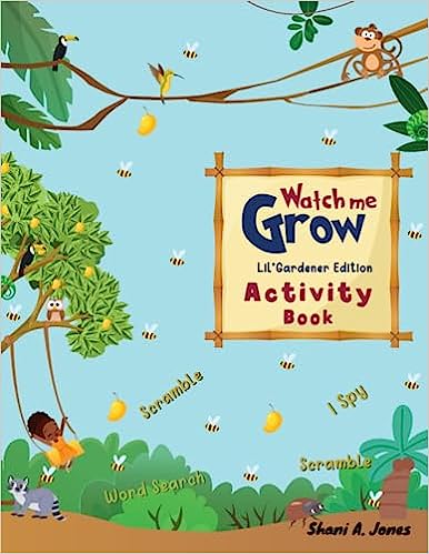Watch me Grow: Lil' Gardener Edition: Activity Book