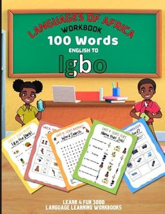 Languages of Africa Kids Workbook: 100 Words - English to Igbo