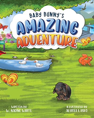 Baby Bunny's Amazing Adventure (The Penniboy Series Book 1)