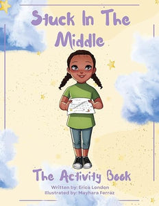 Stuck In The Middle: The Activity Book