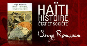 Haïti : histoire, État et société