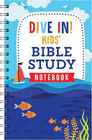DIVE IN! KIDS' BIBLE STUDY NOTEBOOK
