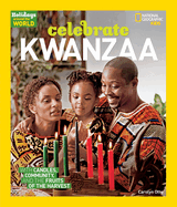 Celebrate Kwanzaa (Holidays Around the World)