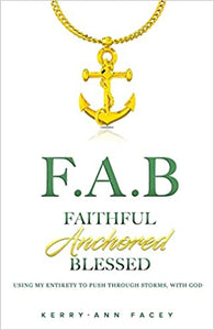 FAITHFUL ANCHORED BLESSED