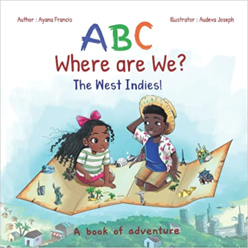 ABC WHERE ARE WE? THE WEST INDIES!