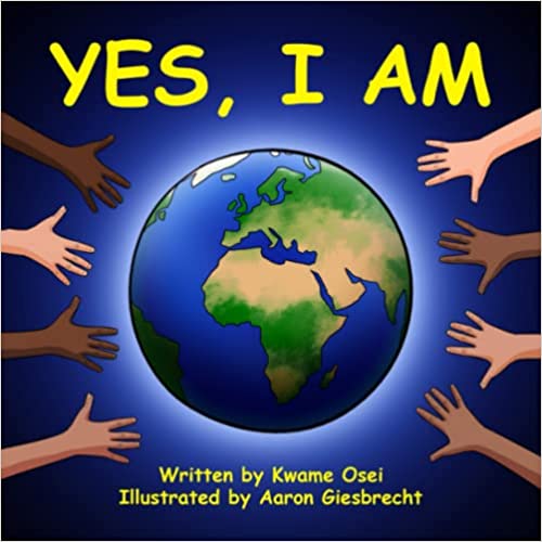 Yes, I am: An Affirmations book for children