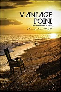 Vantage Point: An Anthology of Poems