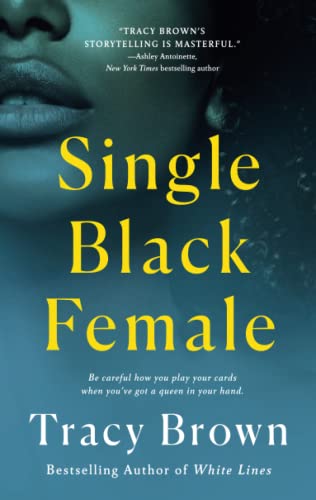 SINGLE BLACK FEMALE